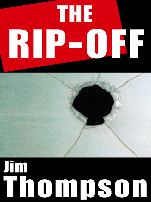 Title details for The Rip-Off by Jim Thompson - Available